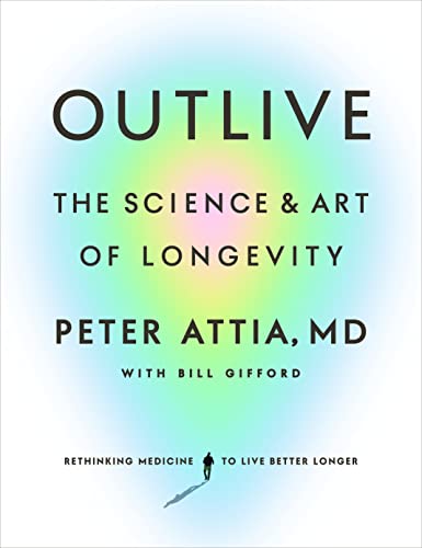 The Longevity Labyrinth: Navigating the Dense Science of “OUTLIVE